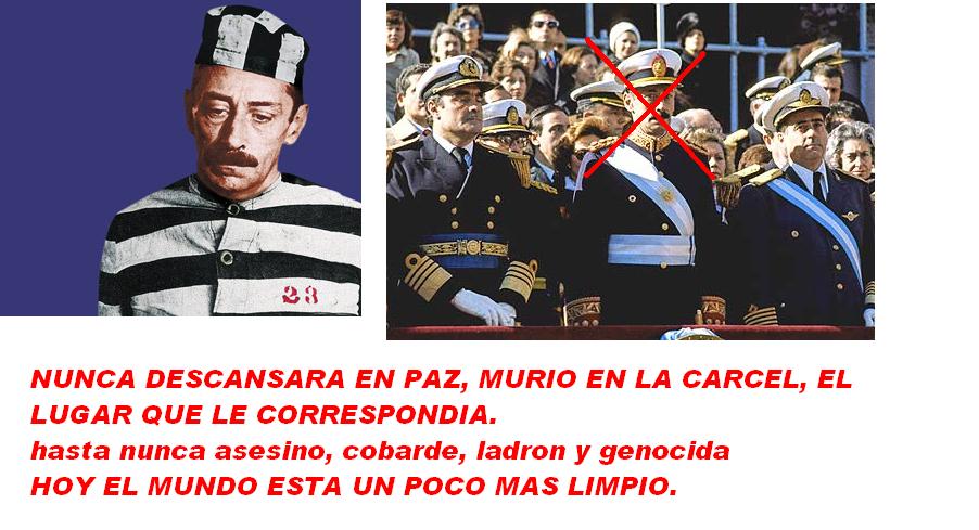 MURIO EL EX DICTADOR VIDELA, ES PARA CELEBRARLO